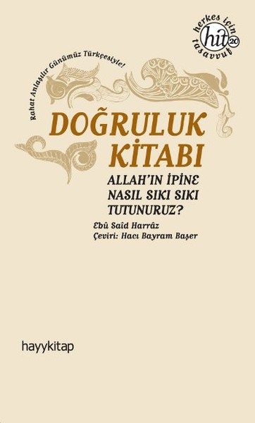 Doğruluk Kitabı  Allah'ın İpine Nasıl Sıkı Sıkı Tutunuruz?