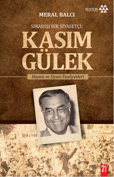 Ein außergewöhnlicher Politiker – Kasım Gülek