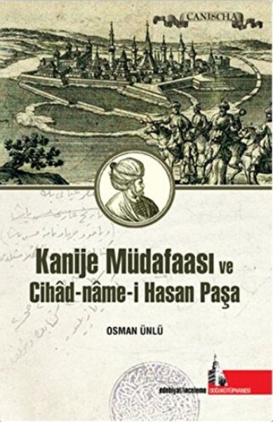 Parastina Kanîceyê û Cîhada Hesen Paşa