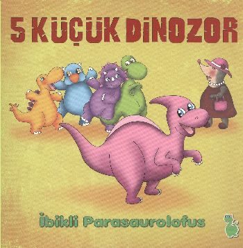 5 kleine Dinosaurier – Kamm-Parasaurolofus