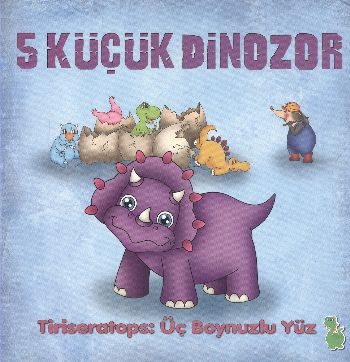 5 kleine Dinosaurier - Tyriceratops mit drei Hörnern