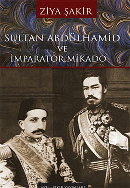 Sultan Abdulhamid und Kaiser Mikado