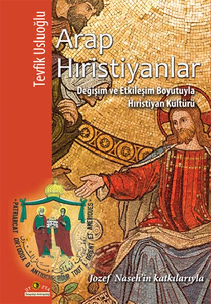 Xiristiyanên Ereb: Çanda Xiristiyanî di warê Guhertin û Têkiliyê de