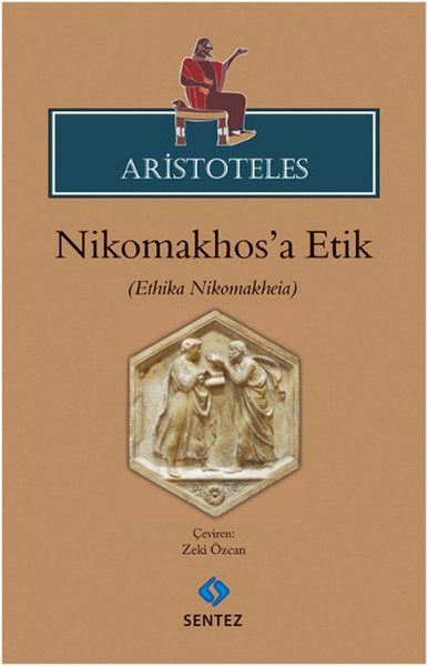 Arîstoteles - Ehlaqa Nîkomax