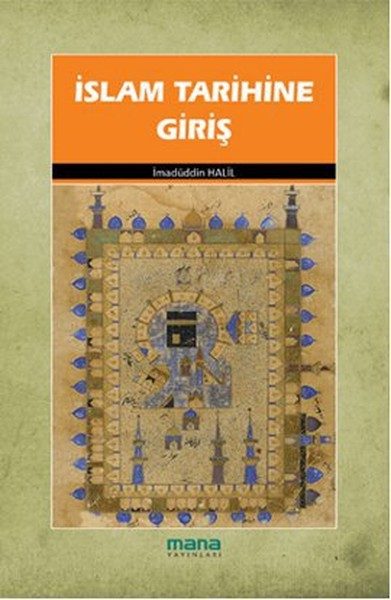 Pêşgotinek li ser Dîroka Îslamî