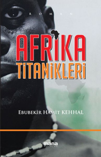 Titanics von Afrika