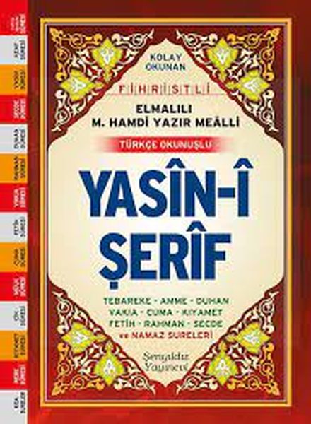 Leicht lesbare, indizierte Yasin-i Şerif mit Elmalılı M. Hamdi Yazır-Übersetzung und türkischer Aussprache (Taschenformat)