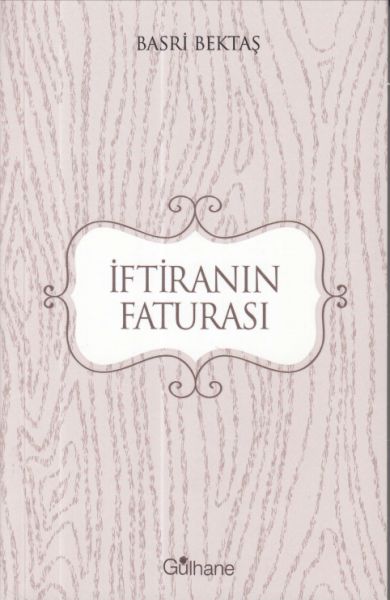 İftiranın Faturası