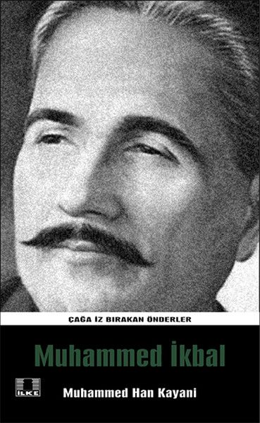 Führer, die ihre Ära geprägt haben – Muhammad Iqbal