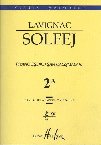 Lavignac Solfej Piyano Eşlikli Şan Çalışmaları 2A