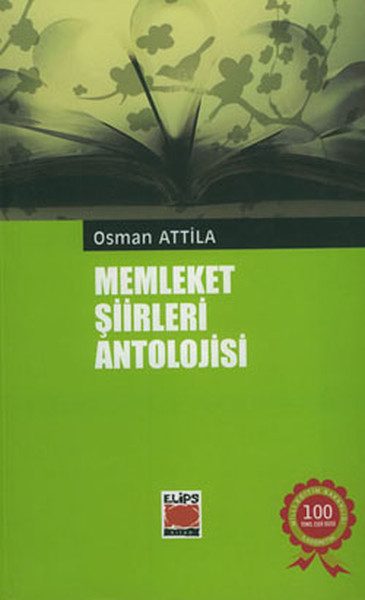 Anthologie der Heimatgedichte / Osman Atilla
