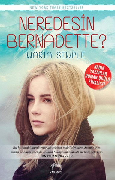 Wo bist du, Bernadette?