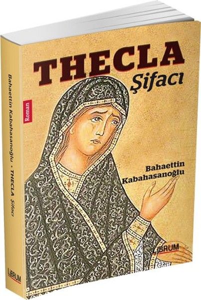 Thecla – Die Heilerin