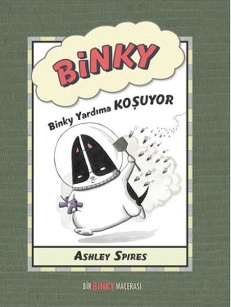 Binky eilt zur Hilfe