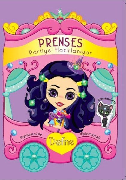 Die Prinzessin macht sich für die Party bereit - Defne