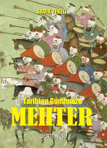 Mehter von der Geschichte bis zur Gegenwart