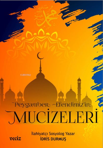 Das Leben unseres geliebten Propheten