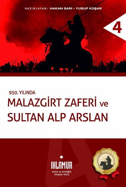 Die Schlacht von Malazgirt und Sultan Alp Arslan