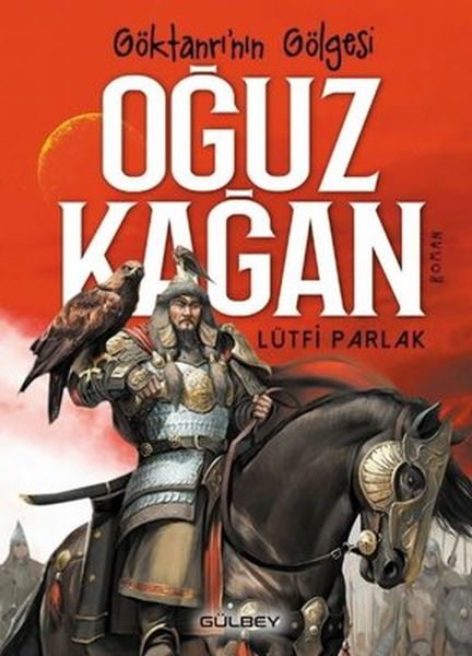 Der Schatten des Himmelsgottes: Oğuz Kağan