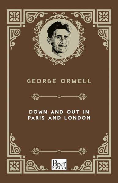 Li Parîs û Londonê Down û Out (Pirtûka Îngilîzî)