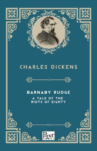 Barnaby Rudge – Eine Geschichte über die Unruhen von Achtzig (Englisches Buch)