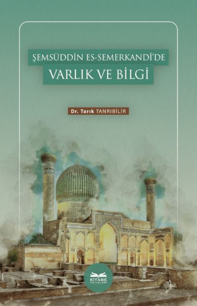 Existenz und Wissen in Shams al-Din al-Samarqandi
