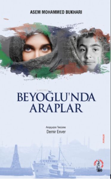 Beyoğlu’nda Araplar