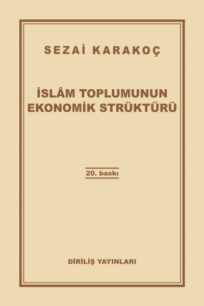 İslam Toplumunun Ekonomik Strüktürü