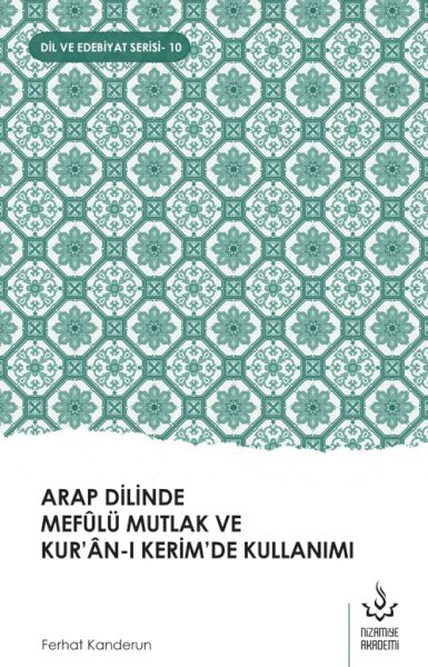 Das absolute Objekt im Arabischen und seine Verwendung im Heiligen Koran