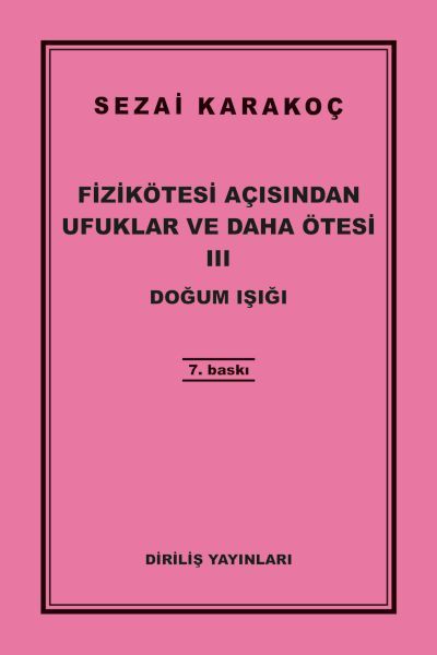 Fizikötesi Açısından Ufuklar ve Daha Ötesi 3