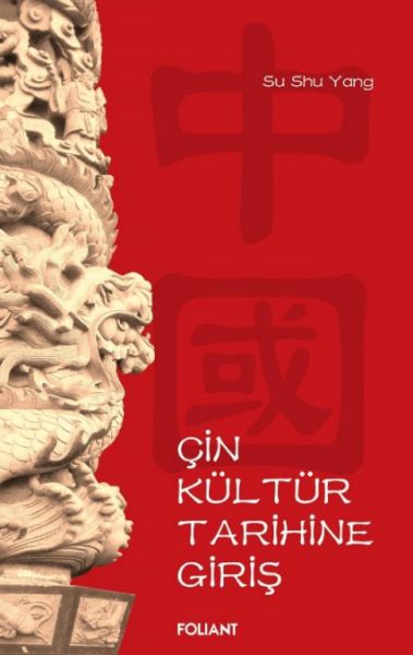 Pêşgotinek li ser Dîroka Çandî ya Çînî