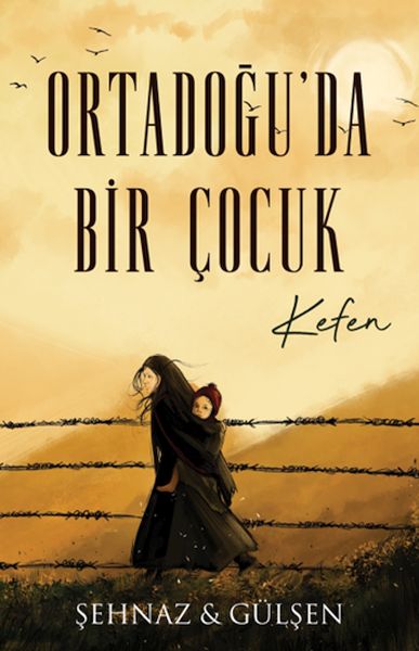 Zarokek li Rojhilata Navîn - Kefen