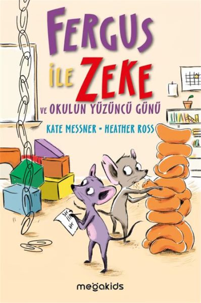 Fergus und Zeke und der hundertste Schultag