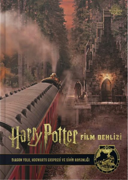 Pirtûka 2 ya Fîlma Harry Potter Traverse: Diagon Alley, Hogwarts Express, û Wezareta Sêrbaziyê