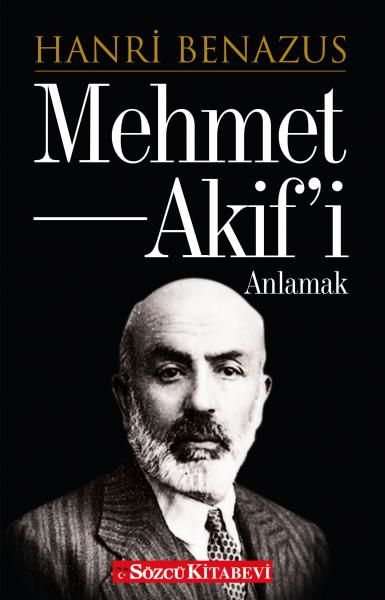 Mehmet Akif verstehen
