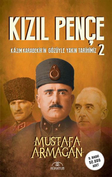 Çengê Sor - Dîroka Me ya Dawî Bi Çavên Kazim Karabekir - Beşa 2