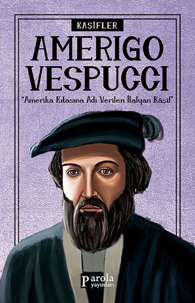 Diejenigen, die die Wissenschaft prägten: Amerigo Vespucci