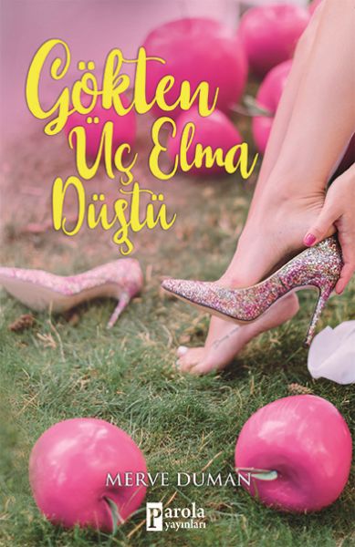 Drei Äpfel fielen vom Himmel.