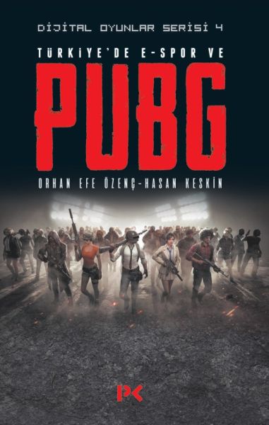 Lîstikên Dîjîtal Rêze 4 - E-Spor û PUBG li Tirkiyeyê
