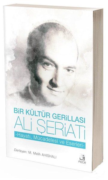 Ein Kulturguerilla: Ali Shariati