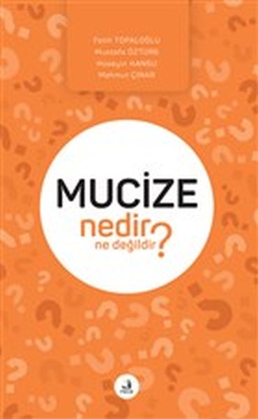 Çi mûcîze ye û çi ne mûcîze ye?
