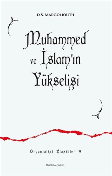Muhammed ve İslamın Yükselişi 9