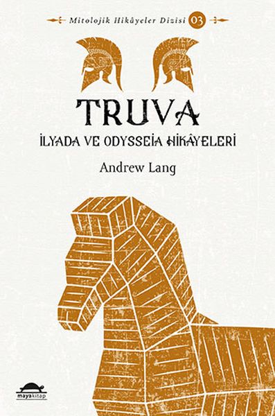 Troja – Die Geschichten der Ilias und der Odyssee – Mythologische Geschichten, Teil 3