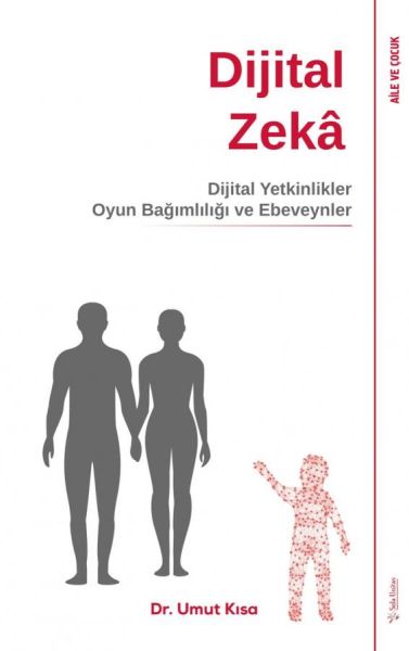 Zîrekiya Dîjîtal - Jêhatîbûnên Dîjîtal, Girêdayîbûna Lîstikan û Dêûbav