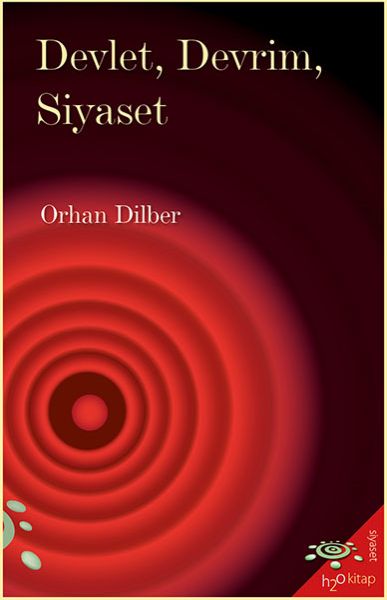 Devlet, Devrim, Siyaset