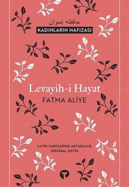 Levayih-i Hayat – Erinnerung der Frauen