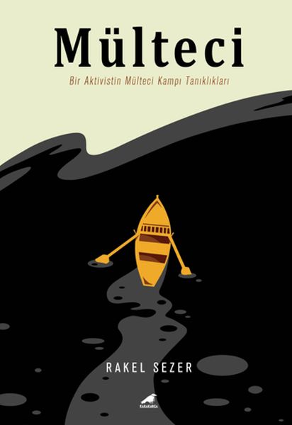 Flüchtling – Die Zeugnisse einer Aktivistin aus einem Flüchtlingslager