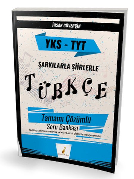 Pelikan YKS TYT Şarkılarla Şiirlerle Türkçe Tamamı Çözümlü Soru Bankası (Yeni)