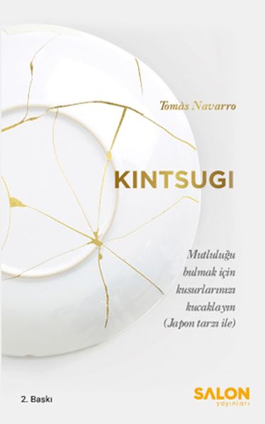 Kintsugi – Akzeptiere deine Unvollkommenheiten, um Glück zu finden