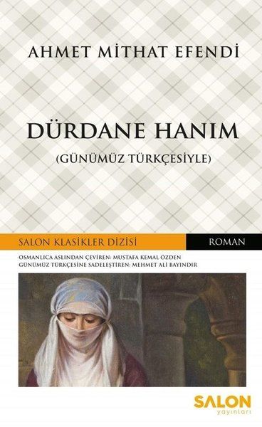 Frau Dürdane (auf modernes Türkisch)